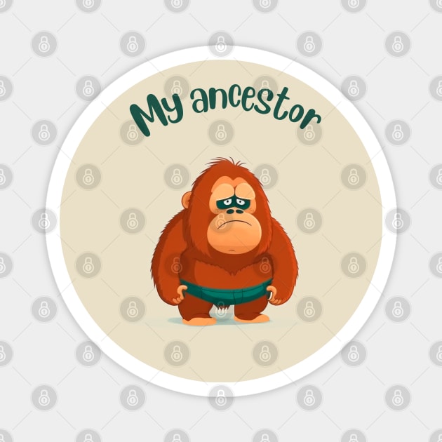 My Ancestor Monkey Magnet by T-signs